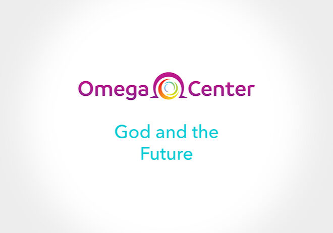 What is God Today? God and the Future